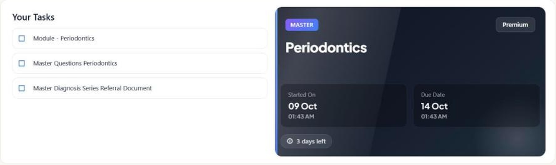 The Study Boards Timeline showing the Periodontics card with its tasks, a start date, a due date and days left